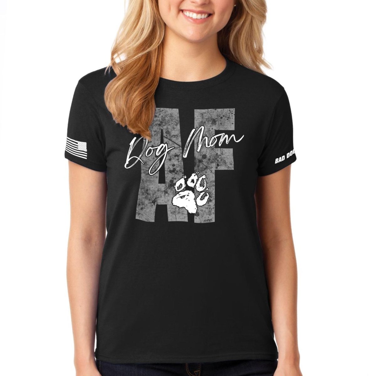 Dog Mom AF (As F*ck) - The Snag Bin