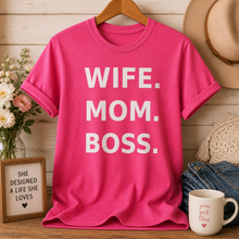 Wife Mom Boss T-Shirt