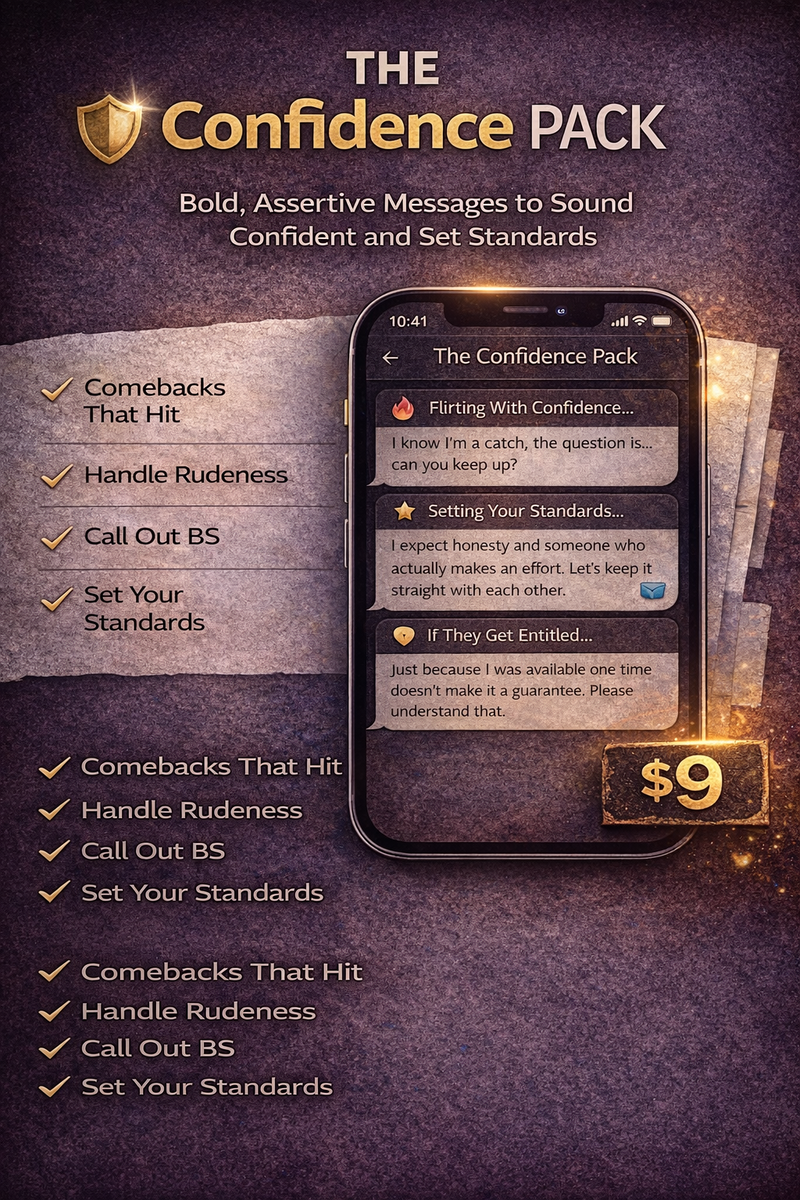 The Confidence Pack – Say It Bold. Mean It.
