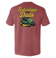 Saturdays Are For The Dads Mower