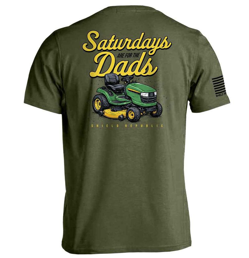 Saturdays Are For The Dads Mower