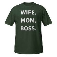 Wife Mom Boss T-Shirt