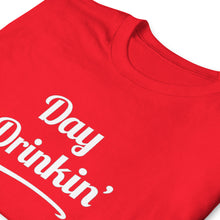 Day Drinking T-Shirt