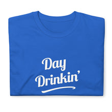 Day Drinking T-Shirt