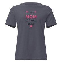 Best Mom Ever T-Shirt